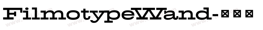 FilmotypeWand字体转换