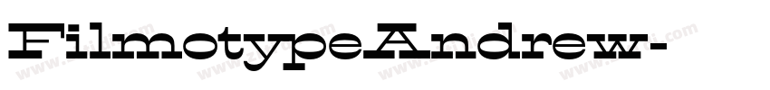 FilmotypeAndrew字体转换