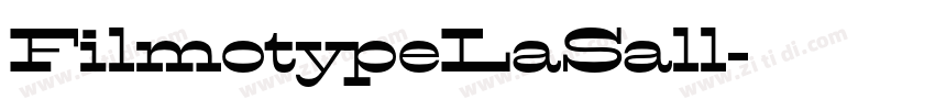 FilmotypeLaSall字体转换