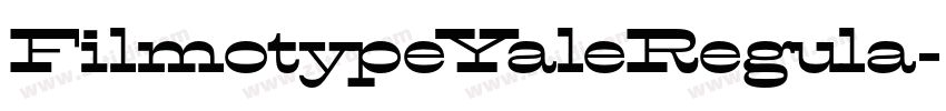 FilmotypeYaleRegula字体转换