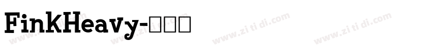 FinkHeavy字体转换