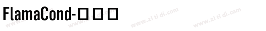 FlamaCond字体转换 FlamaCond字体转换