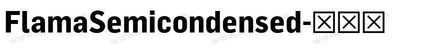 FlamaSemicondensed字体转换