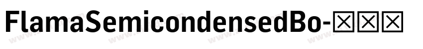 FlamaSemicondensedBo字体转换 FlamaSemicondensedBo字体转换