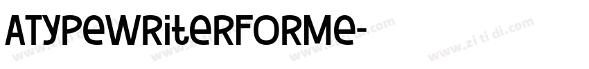 ATypewriterForMe字体转换