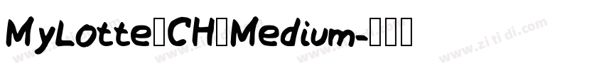 MyLotte_CH_Medium字体转换