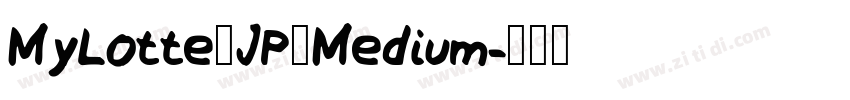 MyLotte_JP_Medium字体转换