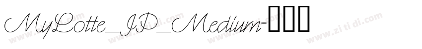 MyLotte_JP_Medium字体转换