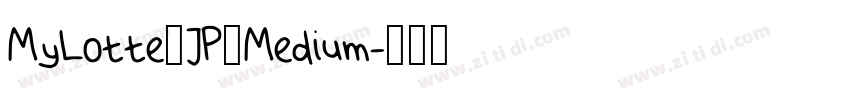 MyLotte_JP_Medium字体转换