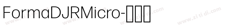 FormaDJRMicro字体转换 FormaDJRMicro字体转换