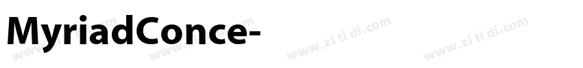 MyriadConce字体转换