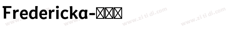 Fredericka字体转换