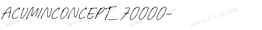 AcuminConcept_70000字体转换