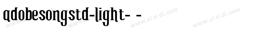 adobesongstd-light-亮字体转换