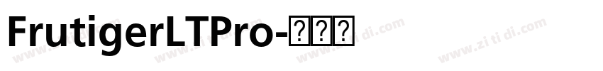 FrutigerLTPro字体转换 FrutigerLTPro字体转换