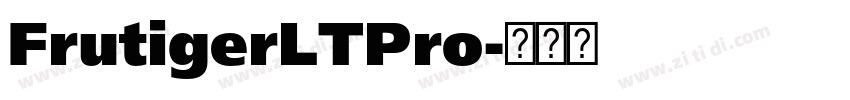 FrutigerLTPro字体转换 FrutigerLTPro字体转换
