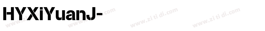 HYXiYuanJ字体转换