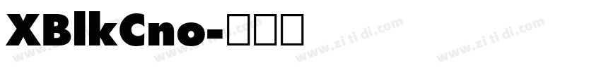 XBlkCno字体转换 XBlkCno字体转换