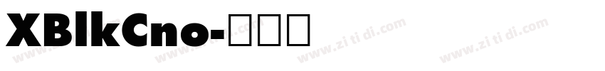 XBlkCno字体转换 XBlkCno字体转换