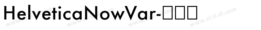 HelveticaNowVar字体转换
