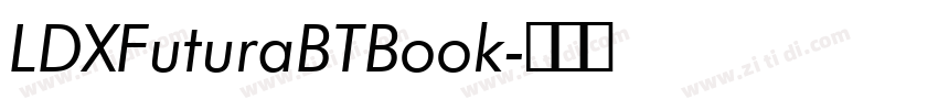 LDXFuturaBTBook字体转换