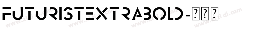 FuturistExtrabold字体转换
