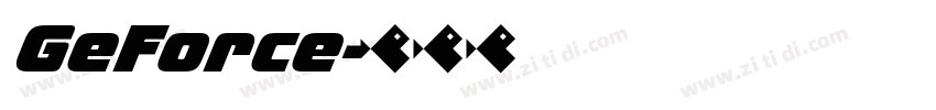 GeForce字体转换