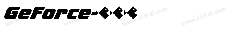 GeForce字体转换