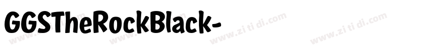 GGSTheRockBlack字体转换 GGSTheRockBlack字体转换