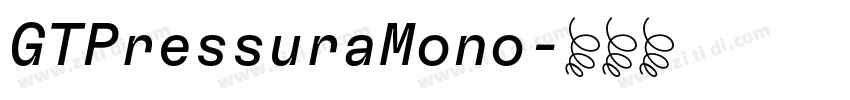 GTPressuraMono字体转换 GTPressuraMono字体转换