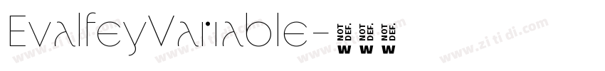 EvalfeyVariable字体转换 EvalfeyVariable字体转换