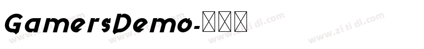 GamersDemo字体转换 GamersDemo字体转换