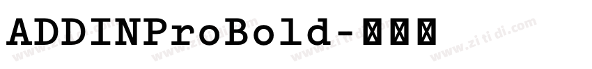 ADDINProBold字体转换