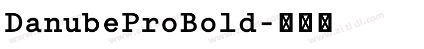 DanubeProBold字体转换