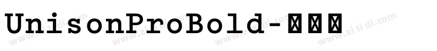 UnisonProBold字体转换 UnisonProBold字体转换