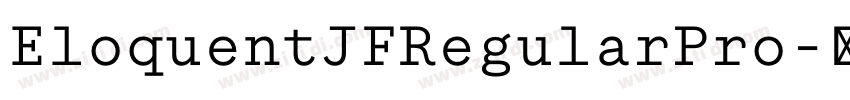 EloquentJFRegularPro字体转换 EloquentJFRegularPro字体转换