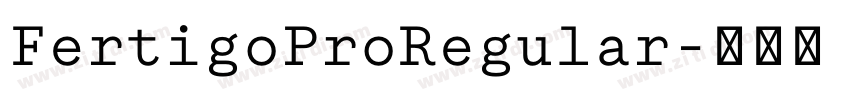 FertigoProRegular字体转换 FertigoProRegular字体转换