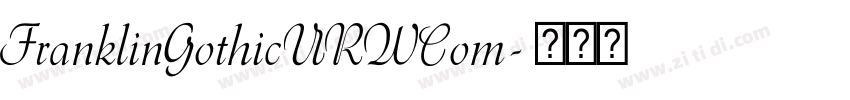 FranklinGothicURWCom字体转换