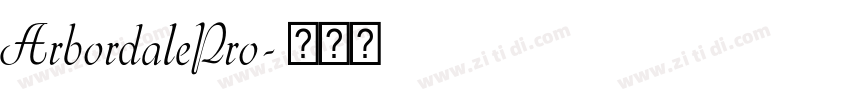 ArbordalePro字体转换