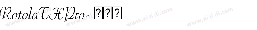 RotolaTHPro字体转换