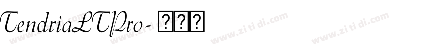 TendriaLTPro字体转换