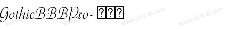 GothicBBBPro字体转换