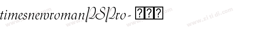 timesnewromanPSPro字体转换