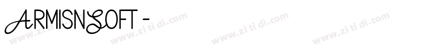 ArmisnSoft字体转换