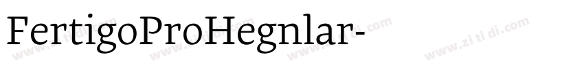 FertigoProRegular字体转换 FertigoProRegular字体转换