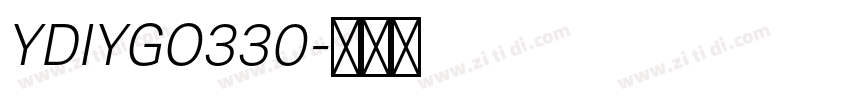 YDIYGO330字体转换