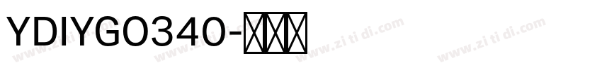 YDIYGO340字体转换