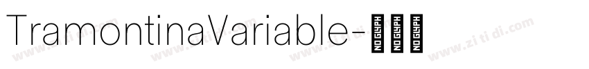 TramontinaVariable字体转换