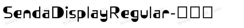 SendaDisplayRegular字体转换