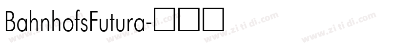 BahnhofsFutura字体转换
